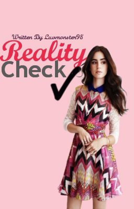 Reality Check: A Twist on the Real World by luvmonster98