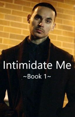 Intimidate Me (G.G/ Rio FanFic) *Mature* cover