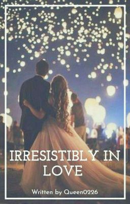 Irresistibly In Love  cover