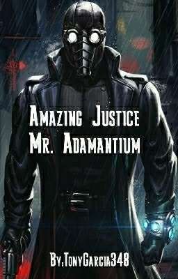 Amazing Justice: Mr. Adamantium cover