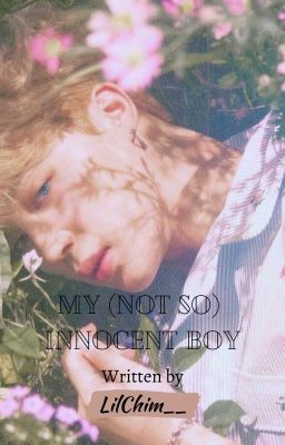 My (Not So) Innocent Boy [21 ] cover