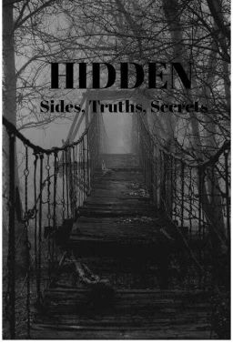 HIDDEN- Sides, Truths, Secrets cover