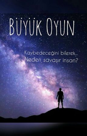 Büyük Oyun by zeynep_aslannnn