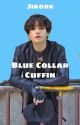 Blue Collar Cuffin' - Jikook by StraightlyViolette