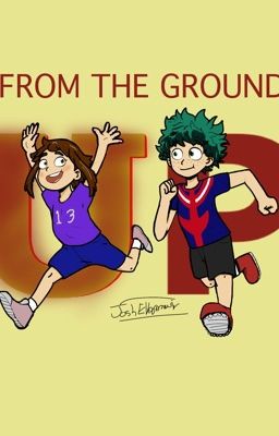 My Hero Academia: From The Ground Up cover