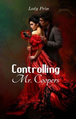 Controlling Mr. Coopers - (Mister Twister series Book 1) cover