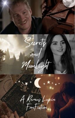 Secrets and Moonlight || Professor Lupin cover