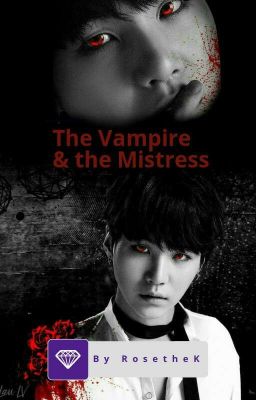 The Vampire & The Mistress(Yoonmin) *completed* cover