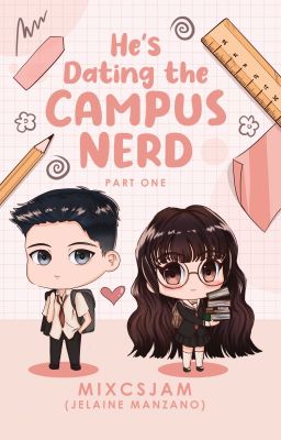 He's Dating the Campus Nerd cover