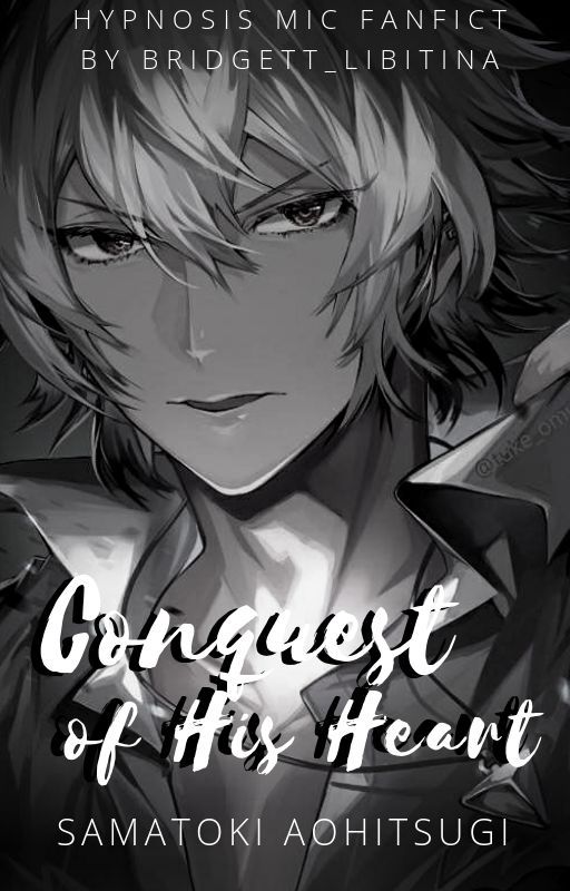 Conquest of His Heart - Samatoki Aohitsugi by souzasamonji192