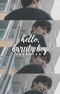 Hello, Barista Boy cover