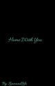 Home With You (Ziam)  by ZiamandLilo