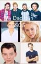 My Dad is in 5sos by Gummybooks