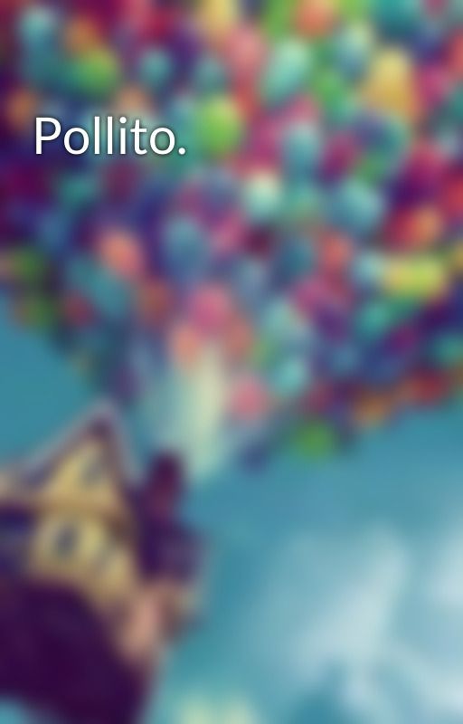 Pollito. by user46334222