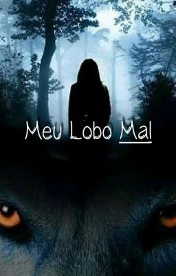 Meu Lobo Mal  cover