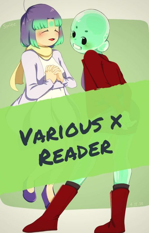 Various X Reader One-Shots by Shiyiku_Sprite12