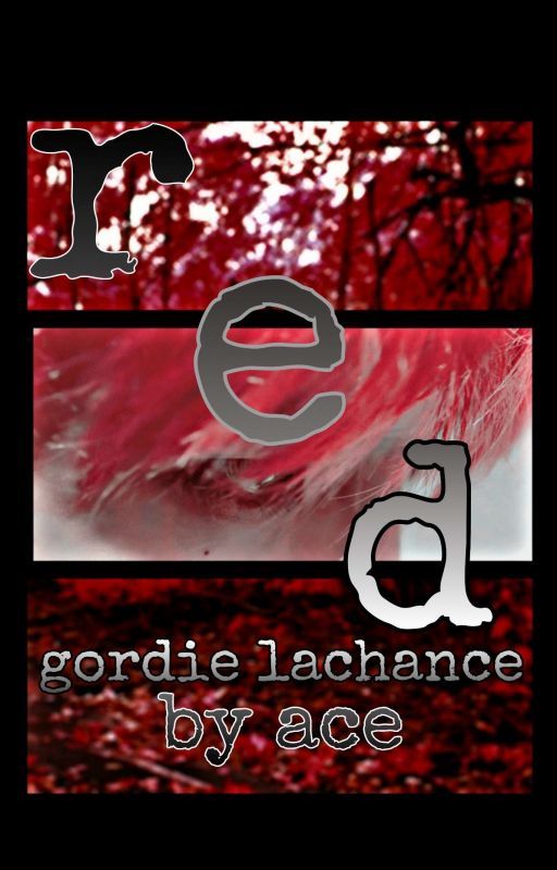 red | gordie lachance ✅ by babyboyace