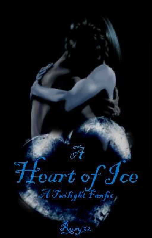 A Heart of Ice by Rosy32