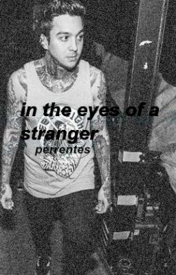 in the eyes of a stranger: perrentes cover