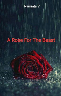 A Rose For The Beast (Complete) cover