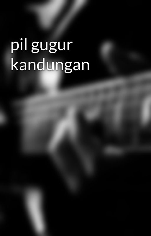 pil gugur kandungan by Pilgugur123