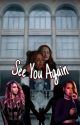 See You Again - A Choni Story by H0sies