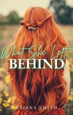 What She Left Behind ✔️ cover