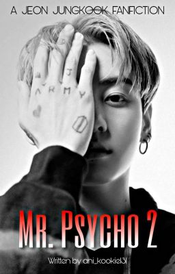 Mr. Psycho 2 [18 ]🔞 (Jungkook x reader){Ft. Taehyung} [COMPLETED✔️] cover