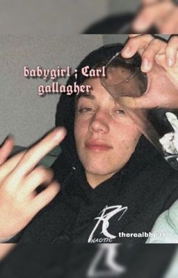 babygirl:carl gallagher  cover