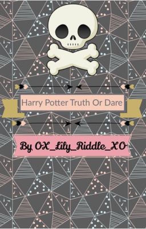 HP Truth or Dare by bambi_0611