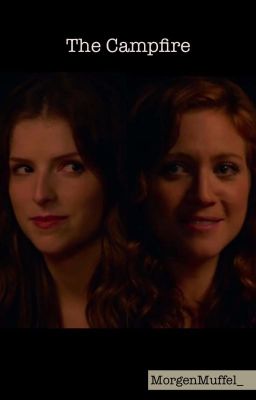 The Campfire [Bechloe One Shot] cover