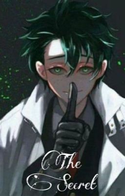 The Secret (Villian Deku)(COMPLETED) cover