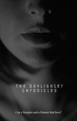 The Daylighter Chronicles cover