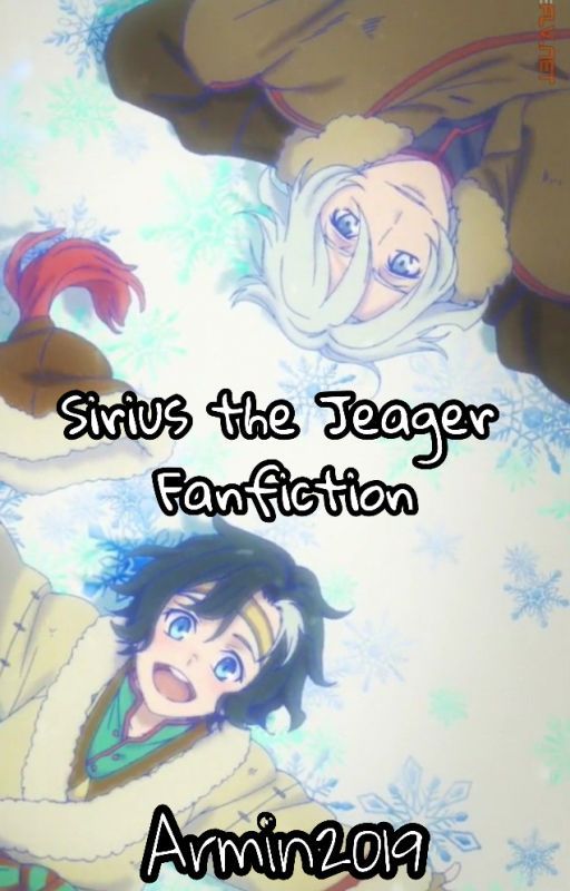 Sirius the Jaeger Fanfiction [ON HOLD] by Armin864