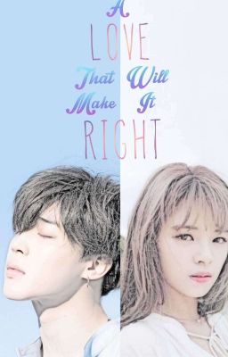 A Love That Will Make It Right cover