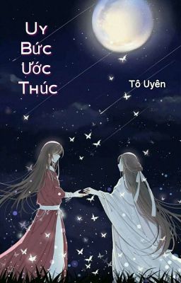 [BHTT - Tự viết] (Hoàn) Uy Bức Ước Thúc  cover