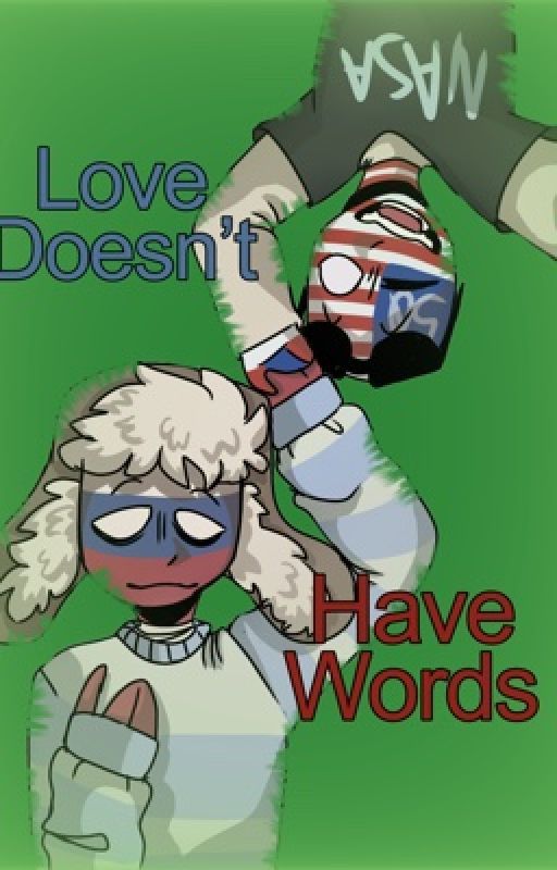 Love Doesn't Have Words [SLOW UPDATES] by yaboitiredgay