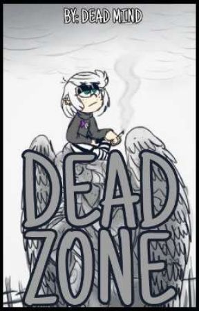 Dead Zone.  by 123Deadmind