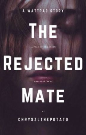 The Rejected Mate by CC_Story