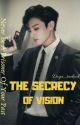 The Secrecy of Vision  | [Jeon Jungkook FF] (Completed)✔️ by daya_taekook