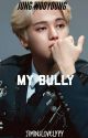 My bully || Ateez Wooyoung✔ by jiminslovelyyy