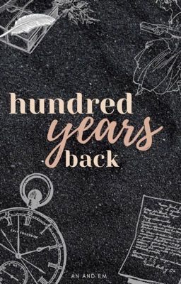 Hundred years back ||✔ cover