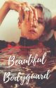 BEAUTIFUL BODYGUARD [CHANBAEK]✔ by Icha__Kim