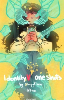 IdentityV - Oneshots cover