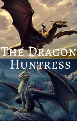 The Dragon Huntress cover