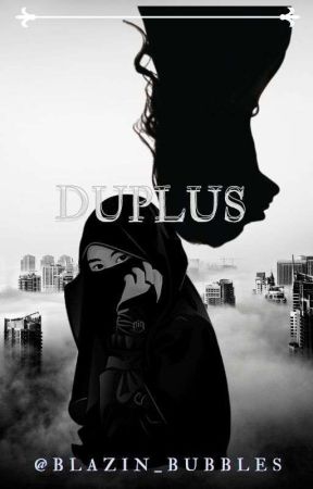 Duplus (Ongoing editing)  by blazin_bubbles