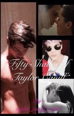 Fifty Shades of Taylor Caniff cover