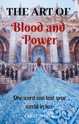 The Art of Blood and Power (Book 2 in The Gifted Trilogy) cover