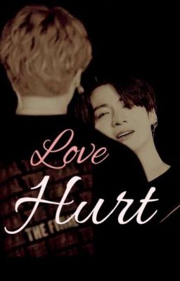 LOVE HURT   [KOOKMIN GS] SELESAI√ cover