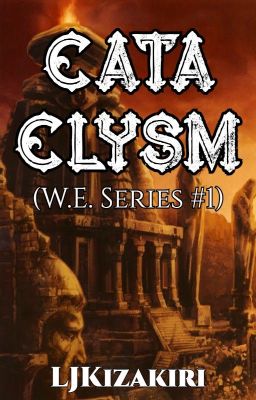 Cataclysm (W.E. Series #1) cover